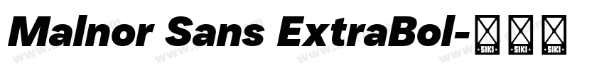 Malnor Sans ExtraBol字体转换
